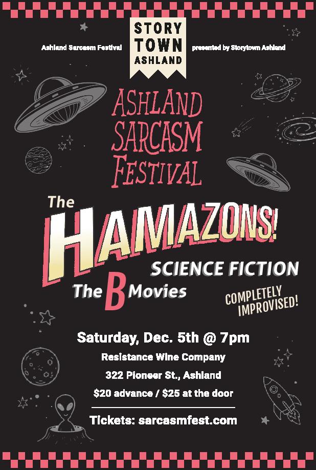 The Hamazons present Heart & Hilarity, Improv in the style of Jane Austen, May 29, 30, and 31 at the Bellview Grange in Ashland, Oregon. Tickets available at the door.
